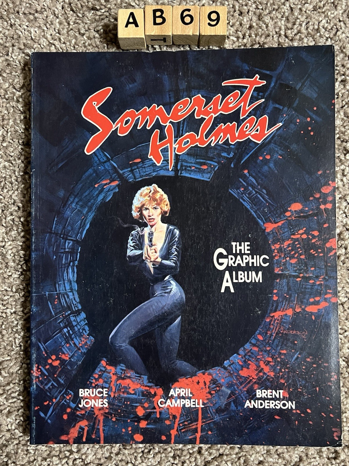 Somerset Holmes The Graphic Album Bruce Jones April Campbell 1987 Somerset Holmes The Graphic Album Bruce Jones April Campbell 1987
