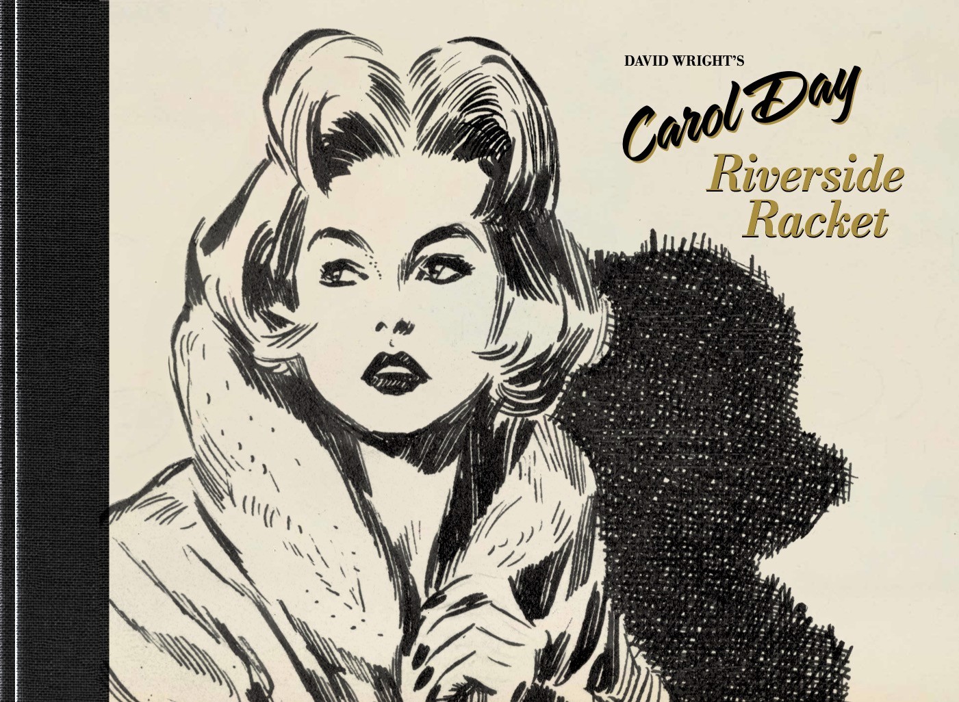 David Wright's Carol Day: Riverside Racket OP limited edition