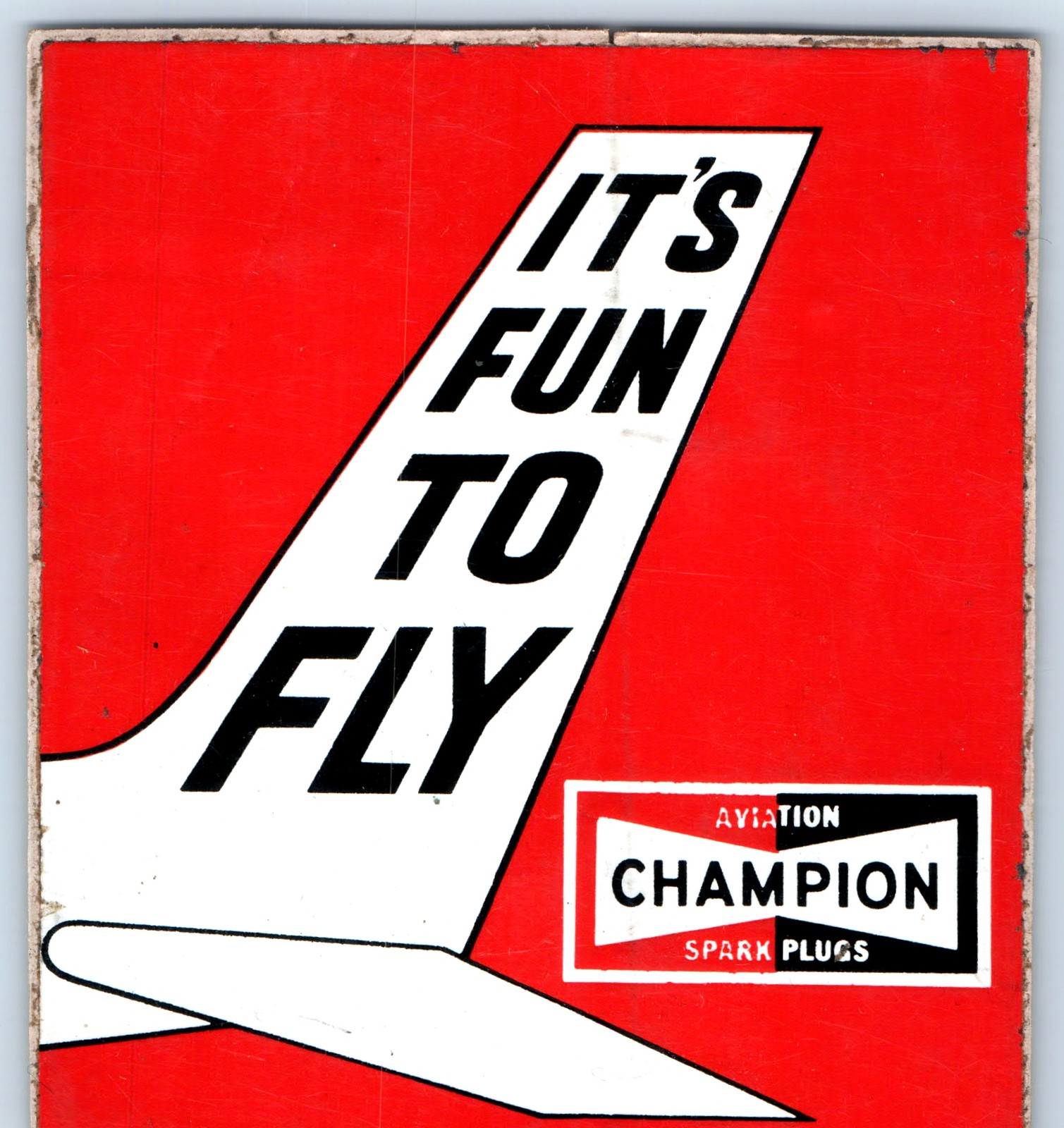 c1960s Champion Spark Plugs Aviation It\'s Fun to Fly Pilot Sticker Decal Vtg 9L c1960s Champion Spark Plugs Aviation It\'s Fun to Fly Pilot Sticker Decal Vtg 9L
