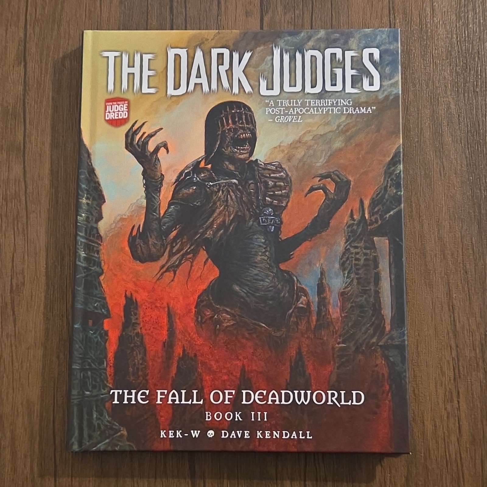 The Dark Judges: Fall of Deadworld Book III HC Kek-W Dave Kendall Judge Death NM