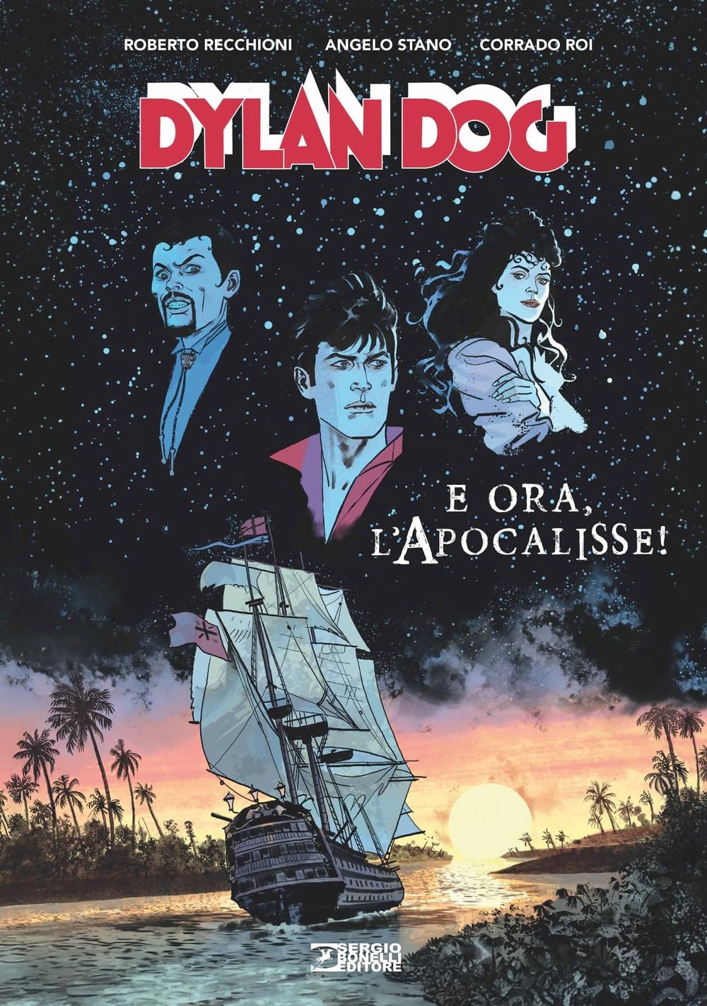 Roberto Recchioni Angelo Stano Corrado Roi M Dylan Dog. E ora, l'ap (Paperback) Roberto Recchioni Angelo Stano Corrado Roi M Dylan Dog. E ora, l'ap (Paperback)