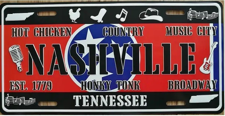 Nashville Tennessee Honky Tonk License Plate Nashville Tennessee Honky Tonk License Plate