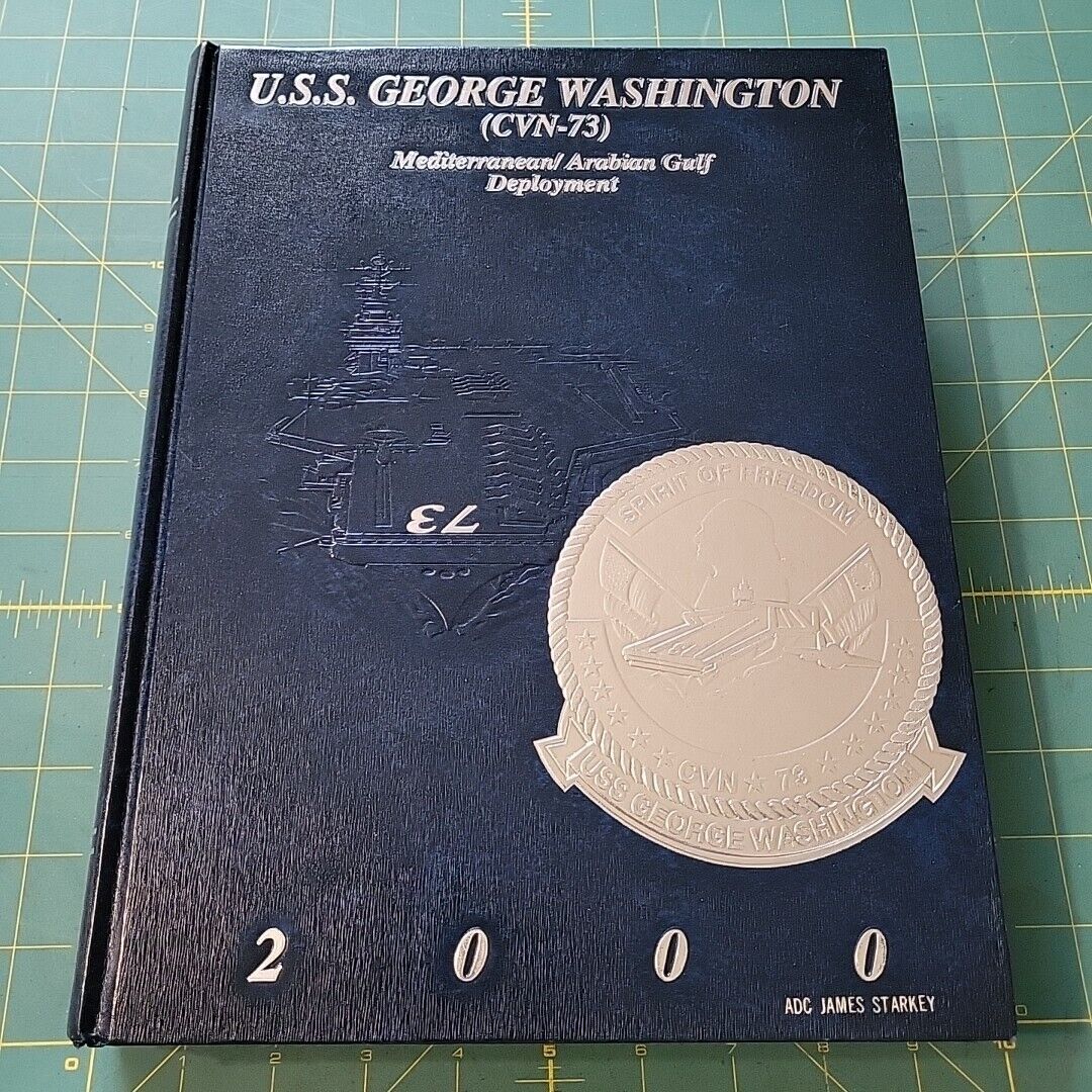 USS George Washington (CVN-73) 2000 Mediterranean Arabian Gulf Cruise Book