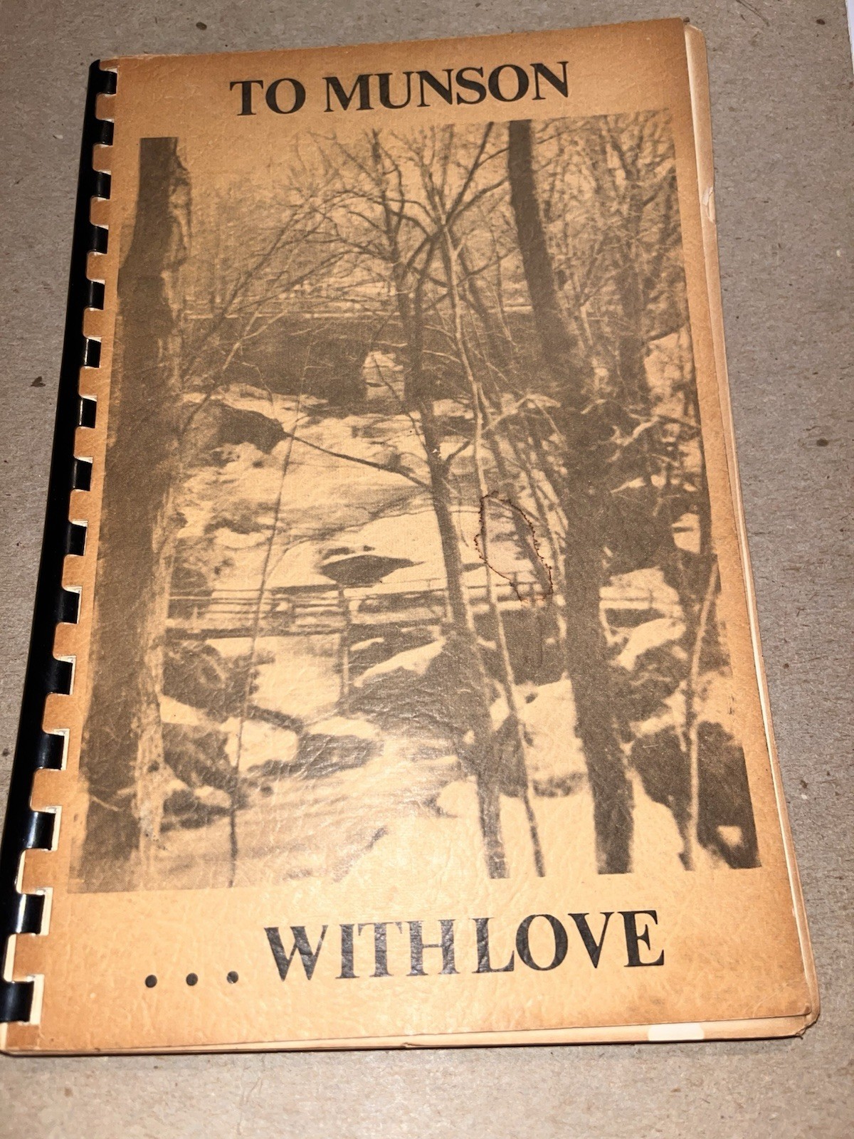 Geauga County Vintage “To Munson With Love” History Compilation VGC Geauga County Vintage “To Munson With Love” History Compilation VGC