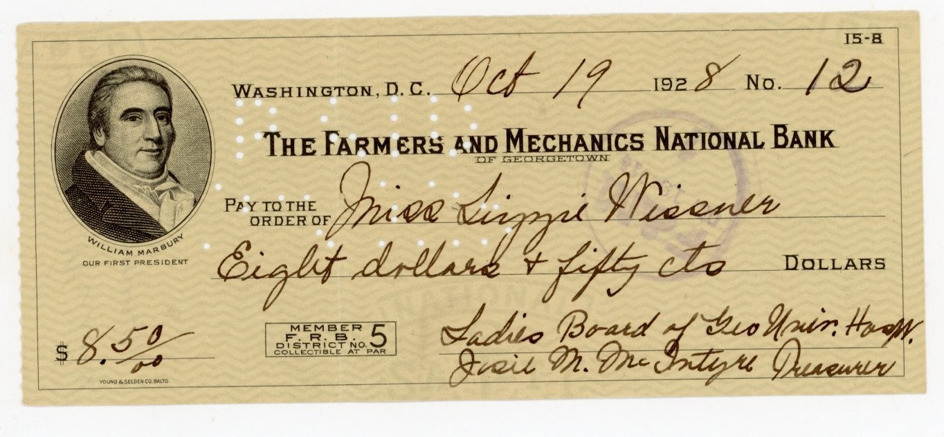 1928 Washington DC Check Farmers & Mechanics Bank Lizzie Wissner Georgetown DC 1928 Washington DC Check Farmers & Mechanics Bank Lizzie Wissner Georgetown DC
