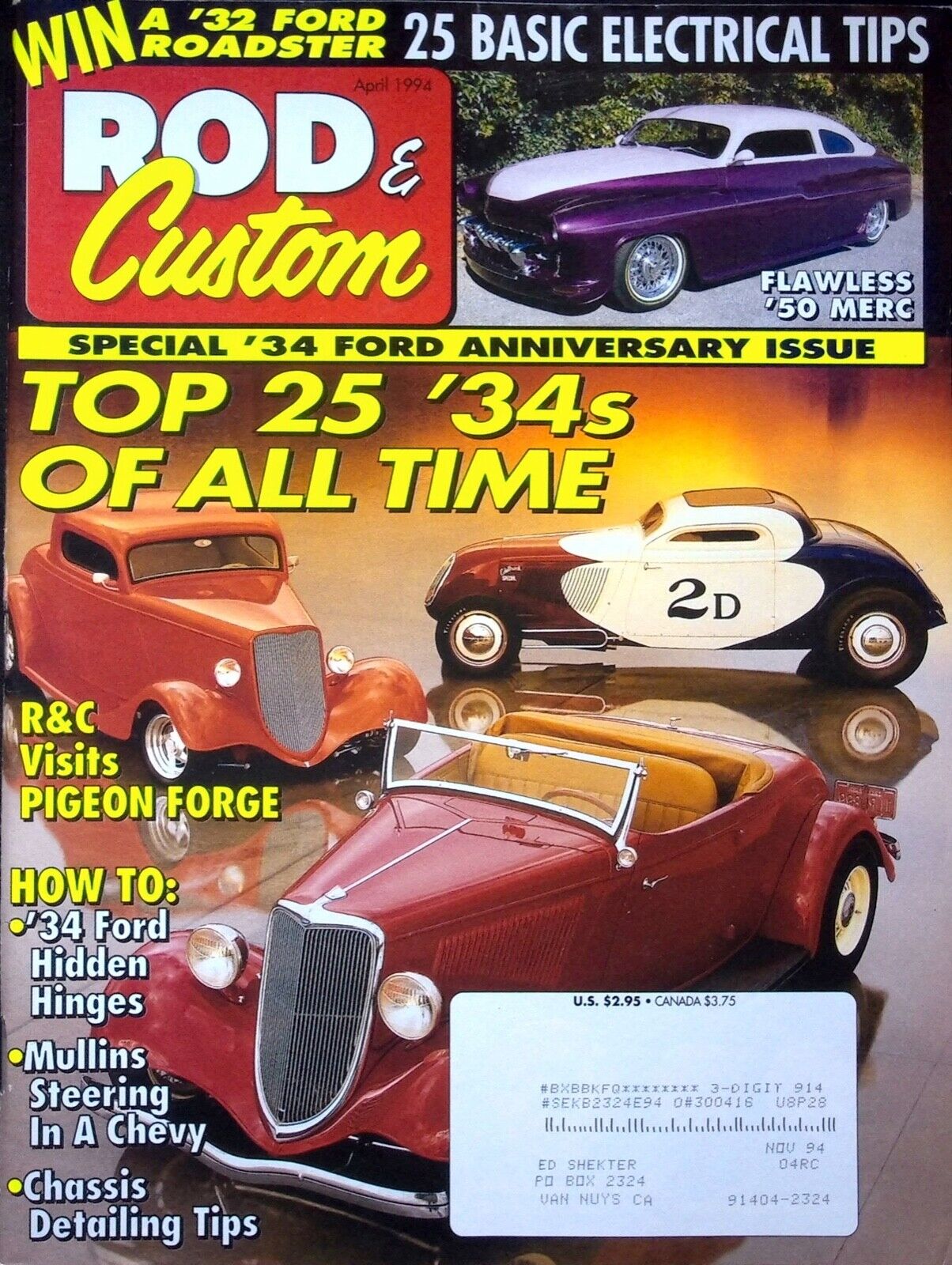 TOP 25 '34S OF ALL TIME - ROD & CUSTOM MAGAZINE, APRIL 1994 VOLUME 28, NUMBER 4