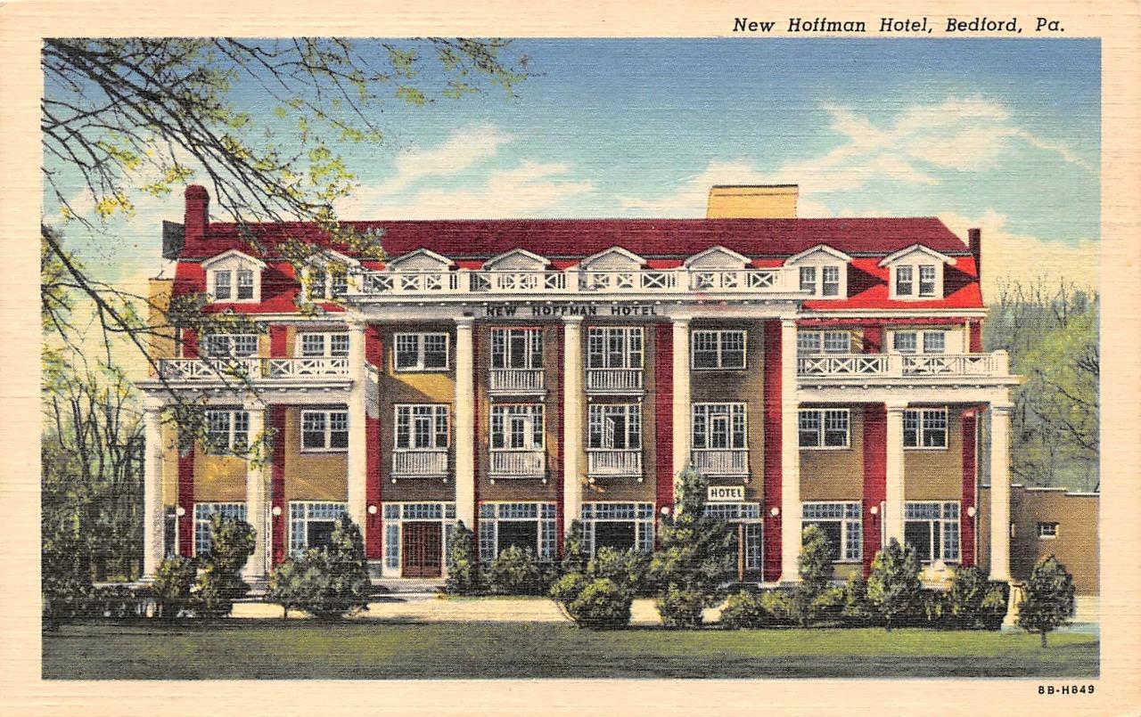 Bedford, PA Pennsylvania NEW HOFFMAN HOTEL ca1940\'s Curteich Linen Postcard Bedford, PA Pennsylvania NEW HOFFMAN HOTEL ca1940\'s Curteich Linen Postcard