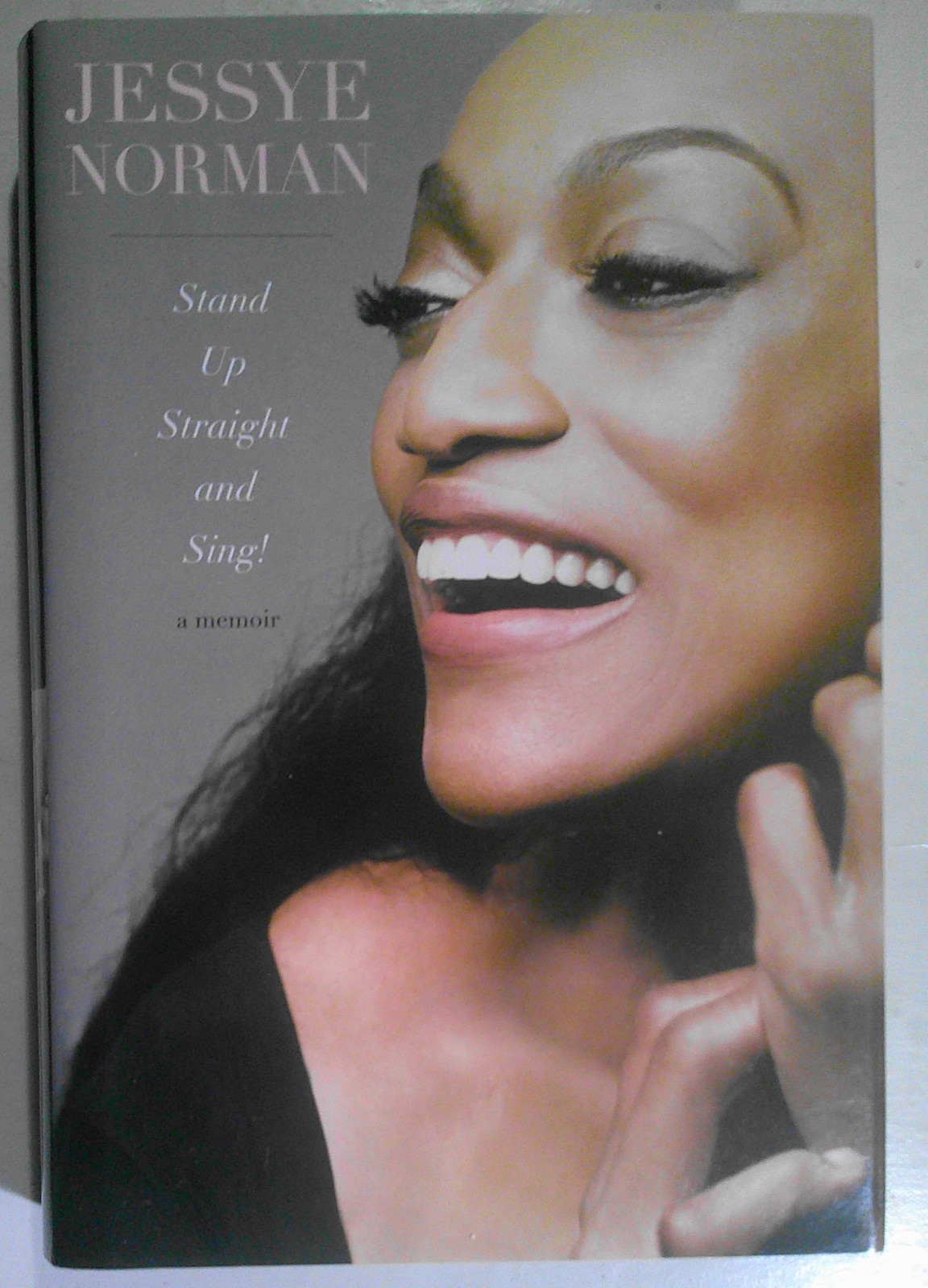 Jessye Norman – Stand Up Straight and Sing - Signed/inscribed to Elie Wiesel Jessye Norman – Stand Up Straight and Sing - Signed/inscribed to Elie Wiesel