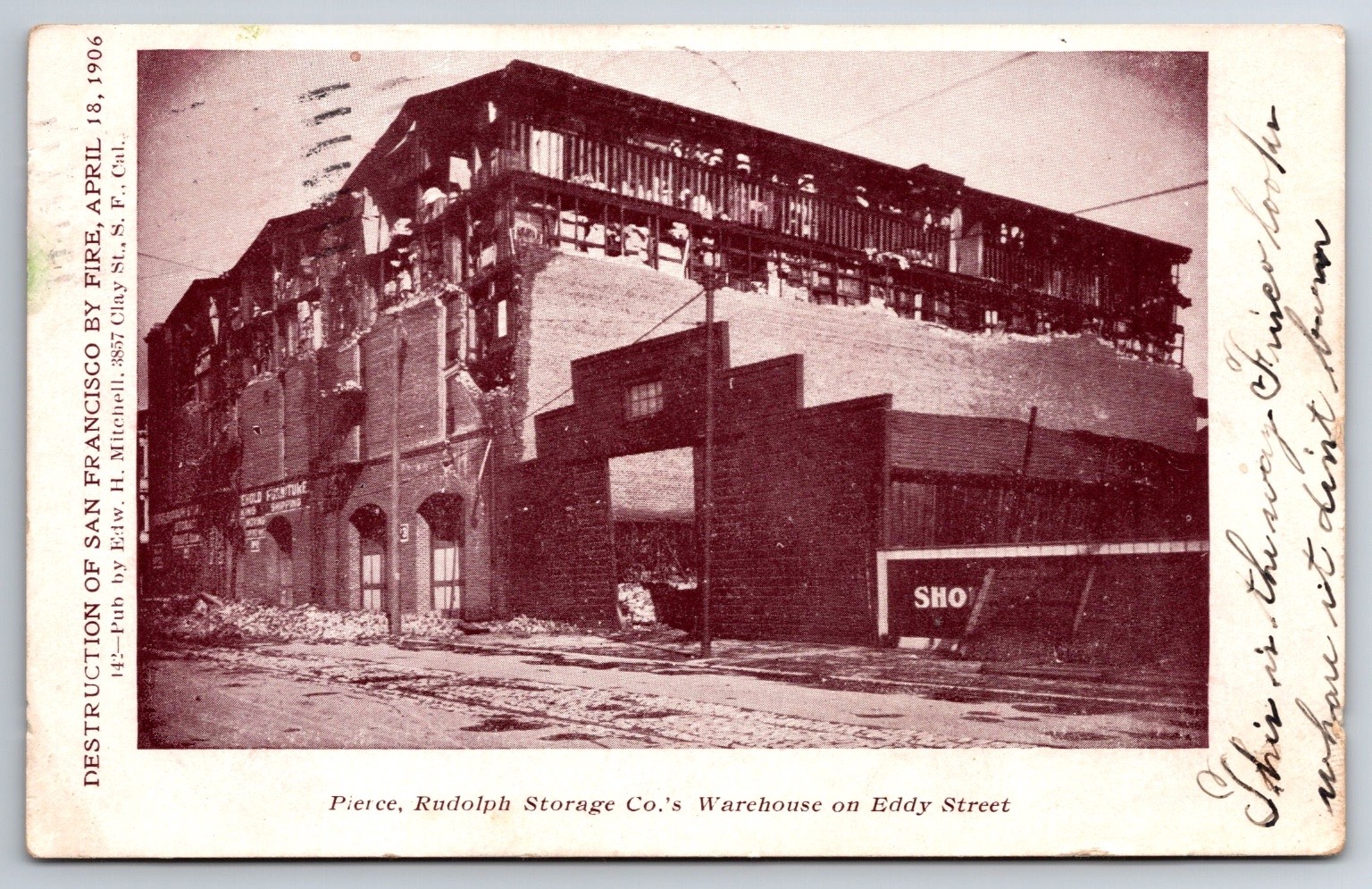 San Francisco Earthquake Fire Eddy St Warehouse- 1906 Posted udb Postcard San Francisco Earthquake Fire Eddy St Warehouse- 1906 Posted udb Postcard