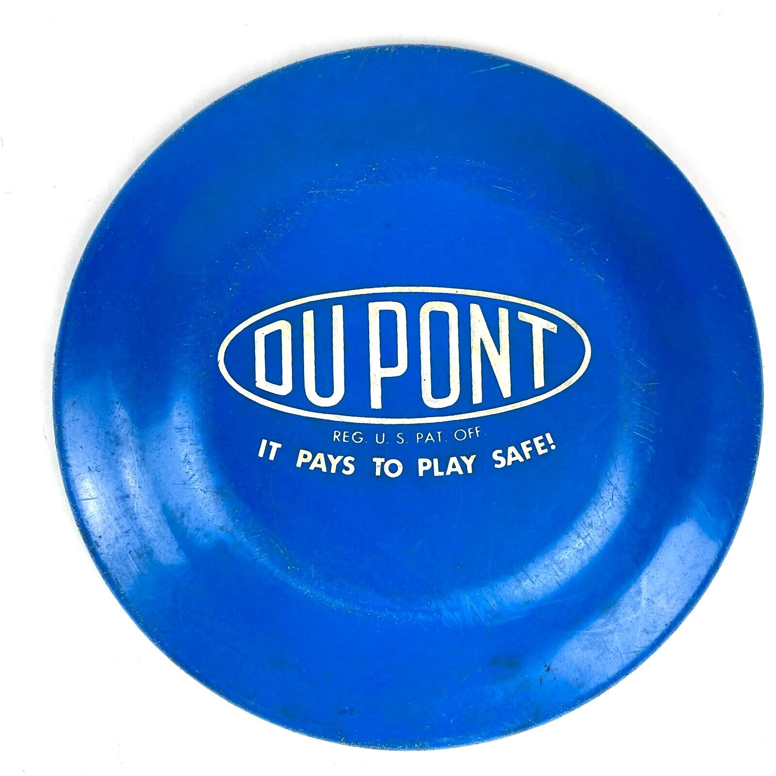 DuPont Advertising Frisbee It Pays To Play Safe Reg US Pat Blue 9\