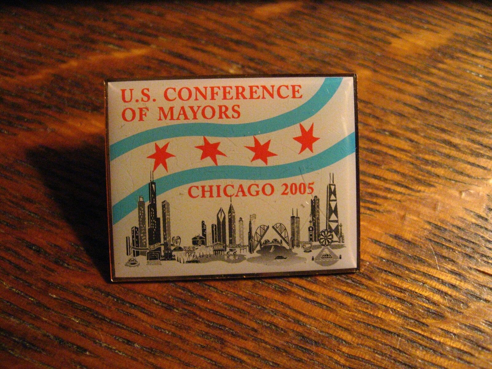 United States Conference Of Mayors - 2005 Chicago IL Illinois USA Lapel Hat Pin