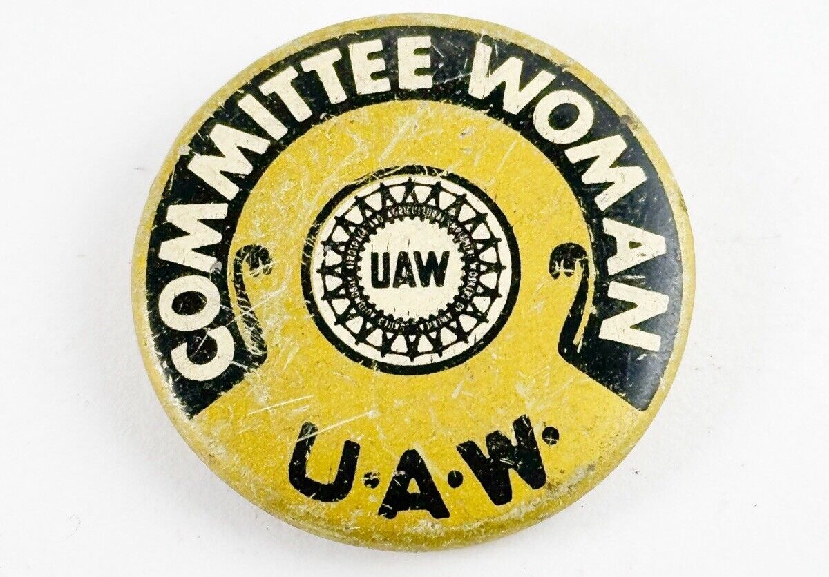 RARE Early Vintage UAW Committee Woman Pin Union Auto Workers 1930’s - 40’s Tin