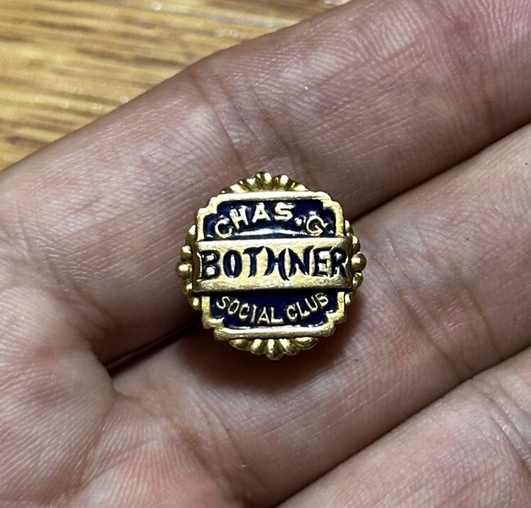 Super Rare HTF Chas. G Bothner Social Club Member Pin Hat Badge Super Rare HTF Chas. G Bothner Social Club Member Pin Hat Badge