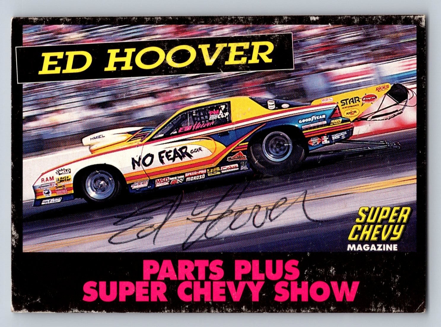 Ed Hoover Autograph Card 1992 Autostar Productions Drag Racing #9