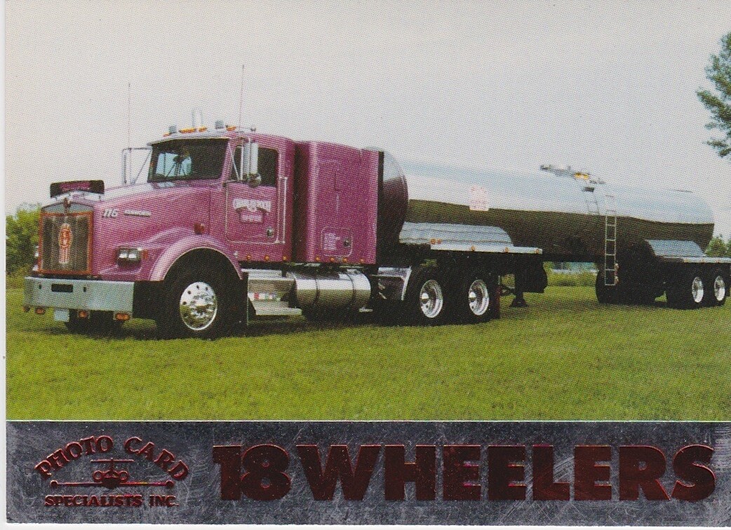 1994 EIGHTEEN 18 WHEELERS SERIES ONE SINGLE TRADING CARDS **YOU PICK** 1994 EIGHTEEN 18 WHEELERS SERIES ONE SINGLE TRADING CARDS **YOU PICK**