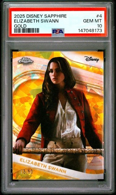 2025 Topps Chrome Disney Sapphire #4 Elizabeth Swann Gold /50 PSA 10