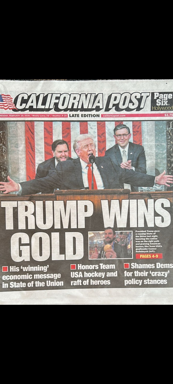 The California Post Wednesday February 25 2026 TRUMP WINS GOLD The California Post Wednesday February 25 2026 TRUMP WINS GOLD