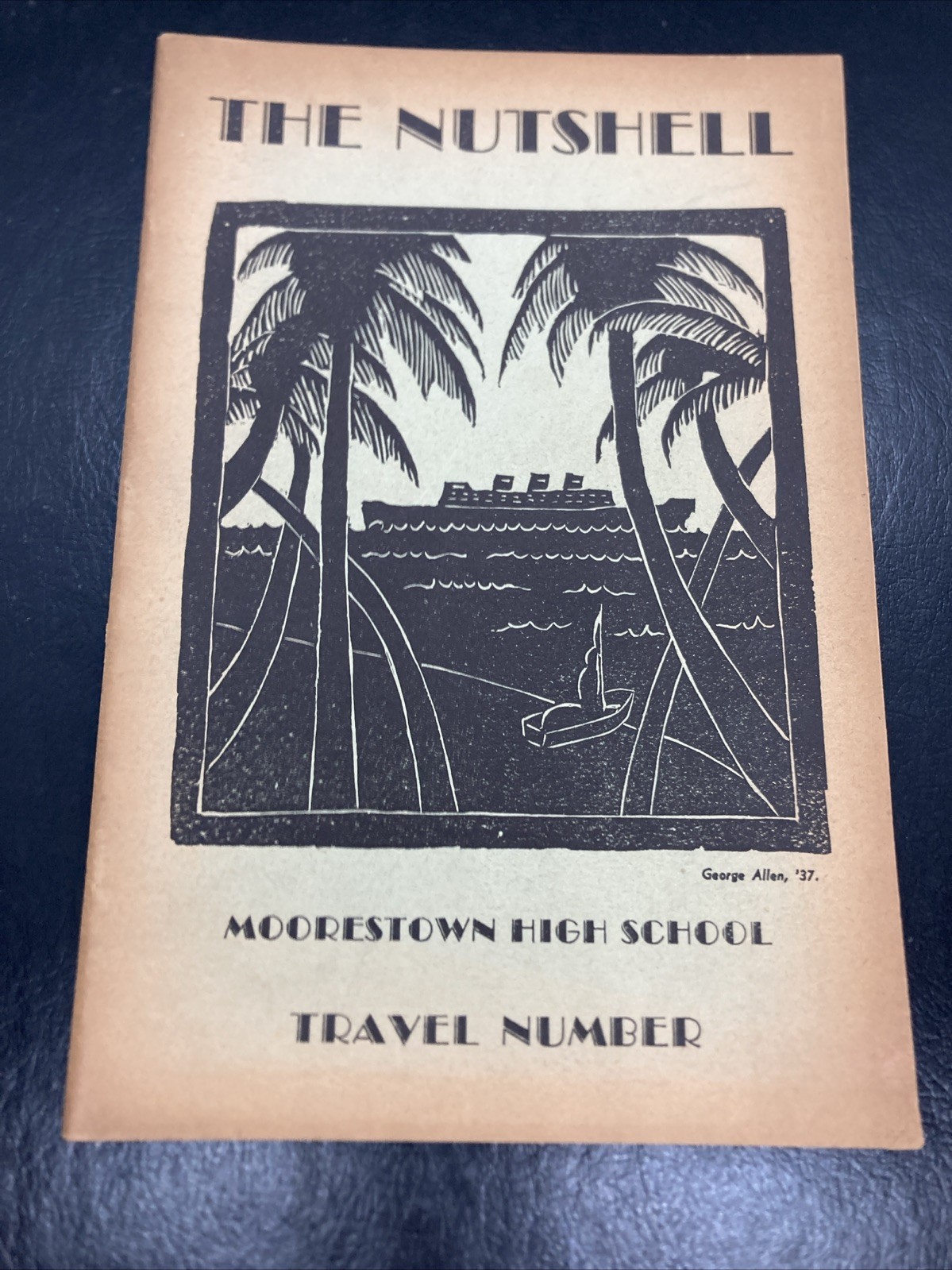 1937 THE NUTSHELL MOORESTOWN HIGH SCHOOL Travel Number George Allen Cover 1937 THE NUTSHELL MOORESTOWN HIGH SCHOOL Travel Number George Allen Cover