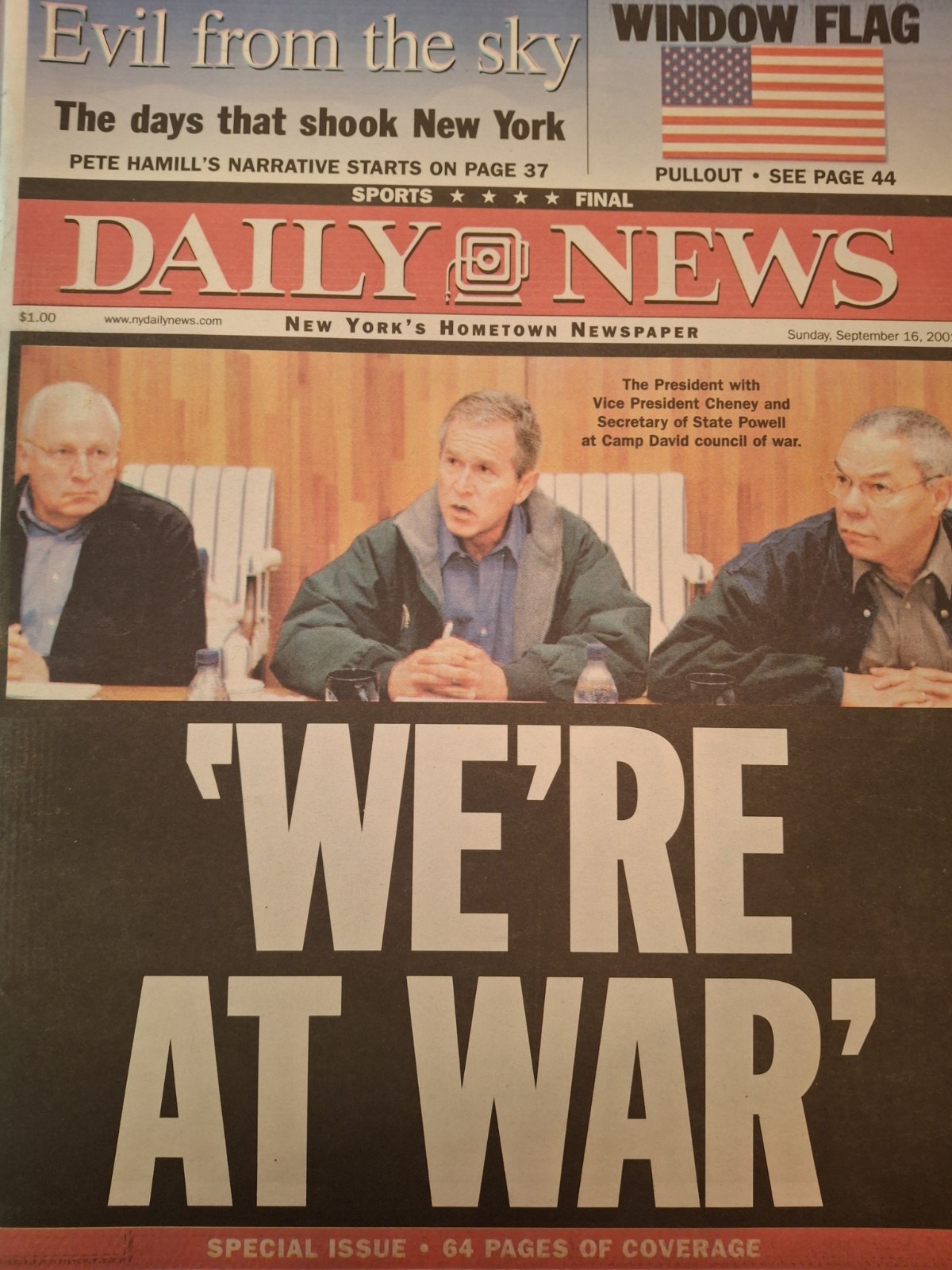 Newspapers-9/11- \'WE\'RE AT WAR\'-BUSH-BIN LADEN IS HISTORY, SUPERB NYC COVERAGE Newspapers-9/11- \'WE\'RE AT WAR\'-BUSH-BIN LADEN IS HISTORY, SUPERB NYC COVERAGE