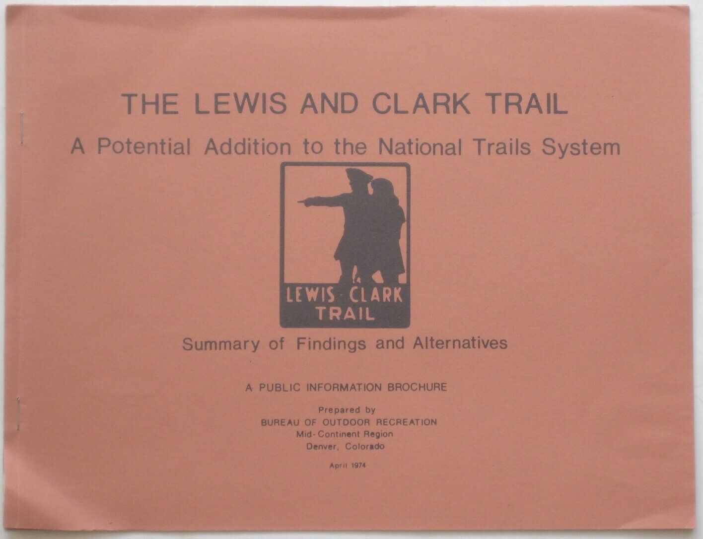 Official 1974 LEWIS & CLARK TRAIL Report on 