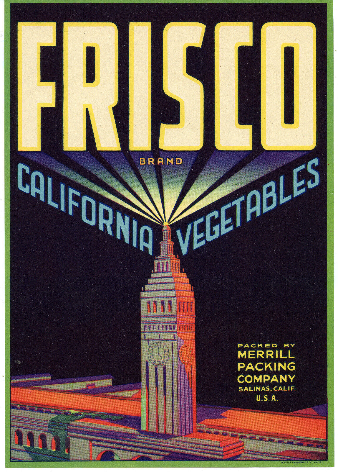 VTG Frisco Crate Label 1930 San Francisco California Ferry Building Salinas CA.