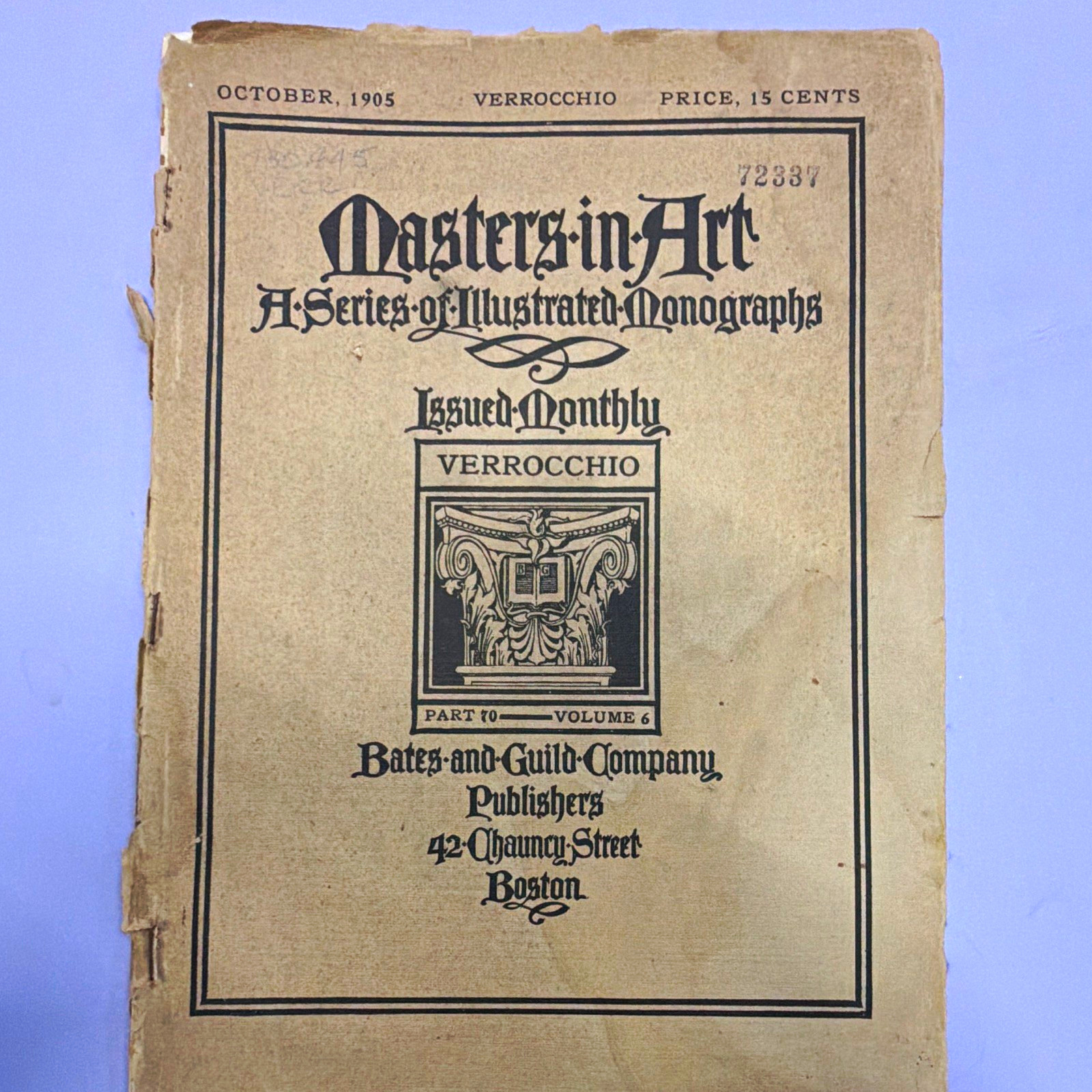 Masters in Art Verrocchio Part 10 Vol 6 Oct 1905 Bates & Guild Co Boston Masters in Art Verrocchio Part 10 Vol 6 Oct 1905 Bates & Guild Co Boston