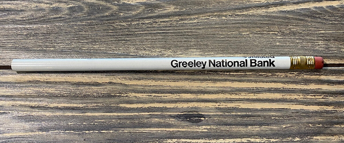 Vintage White Greeley National Bank Unsharpened Pencil 