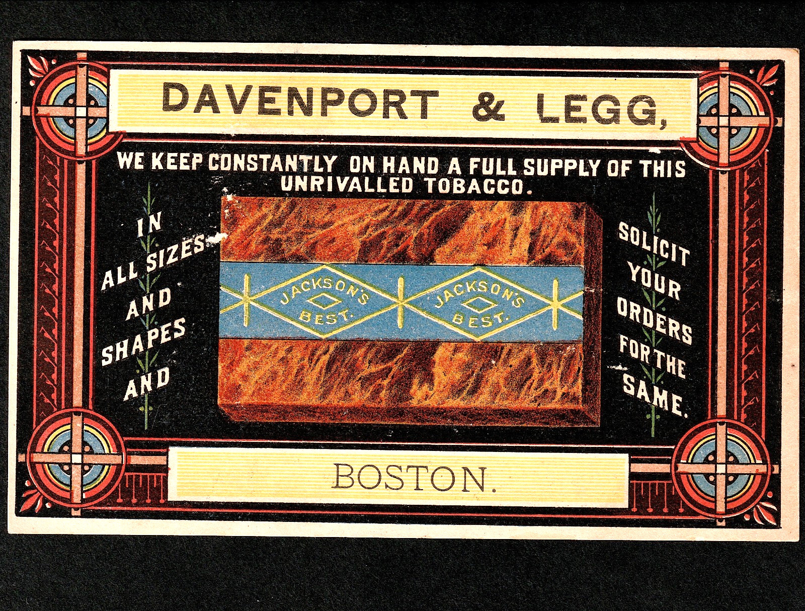 Jacksons Best 19th Century Tobacco Trade Card Davenport & Legg Boston MA SR.T.Jb