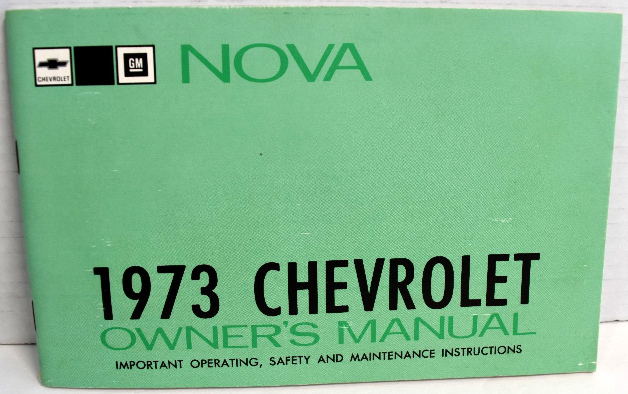1973 Chevy Nova Owner\'s Manual Original OEM *MINT* 1973 Chevy Nova Owner\'s Manual Original OEM *MINT*
