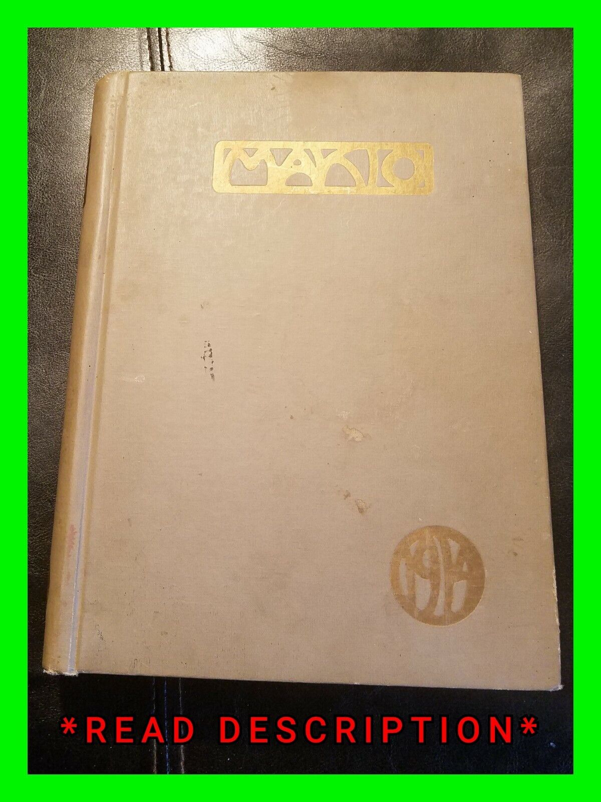 Scarce 1914 Makio The Ohio State University Yearbook Buckeye Sports & Sororities