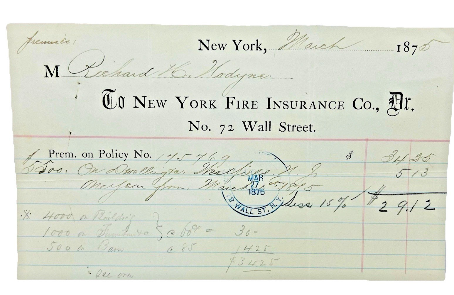 Antique New York Fire Insurance Co Invoice 1875 Antique Wall Street Handwritten