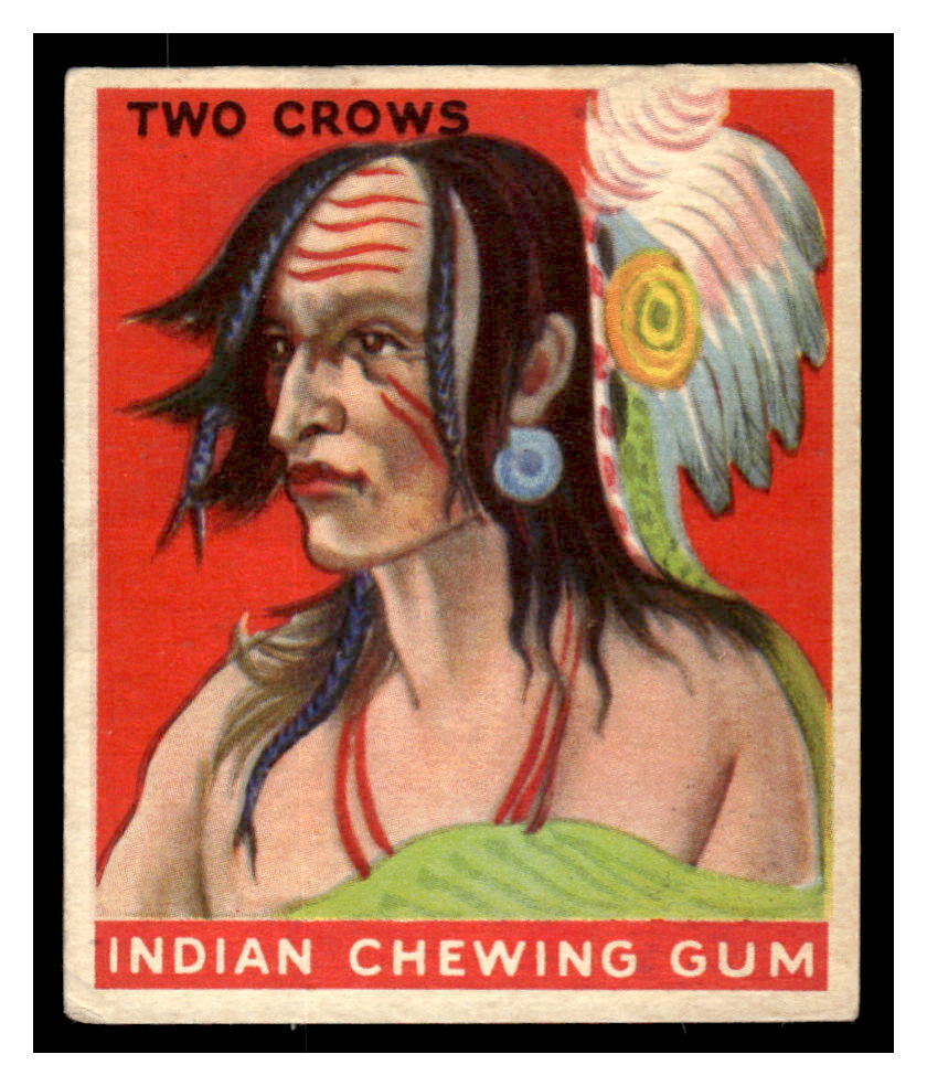 1933-40 Goudey R73 Indian Gum #141 Two Crows 128E-02