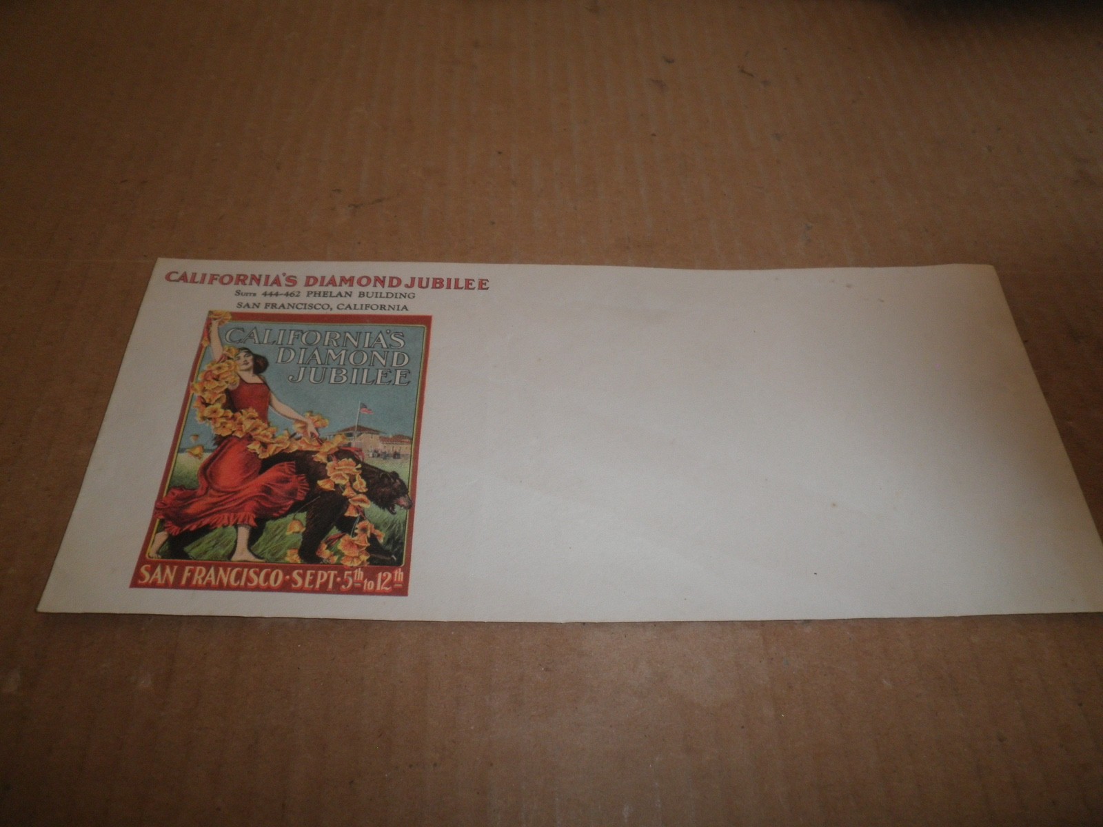 Wonderful old original California Diamond Jubilee, San Francisco Envelope c.1925 Wonderful old original California Diamond Jubilee, San Francisco Envelope c.1925