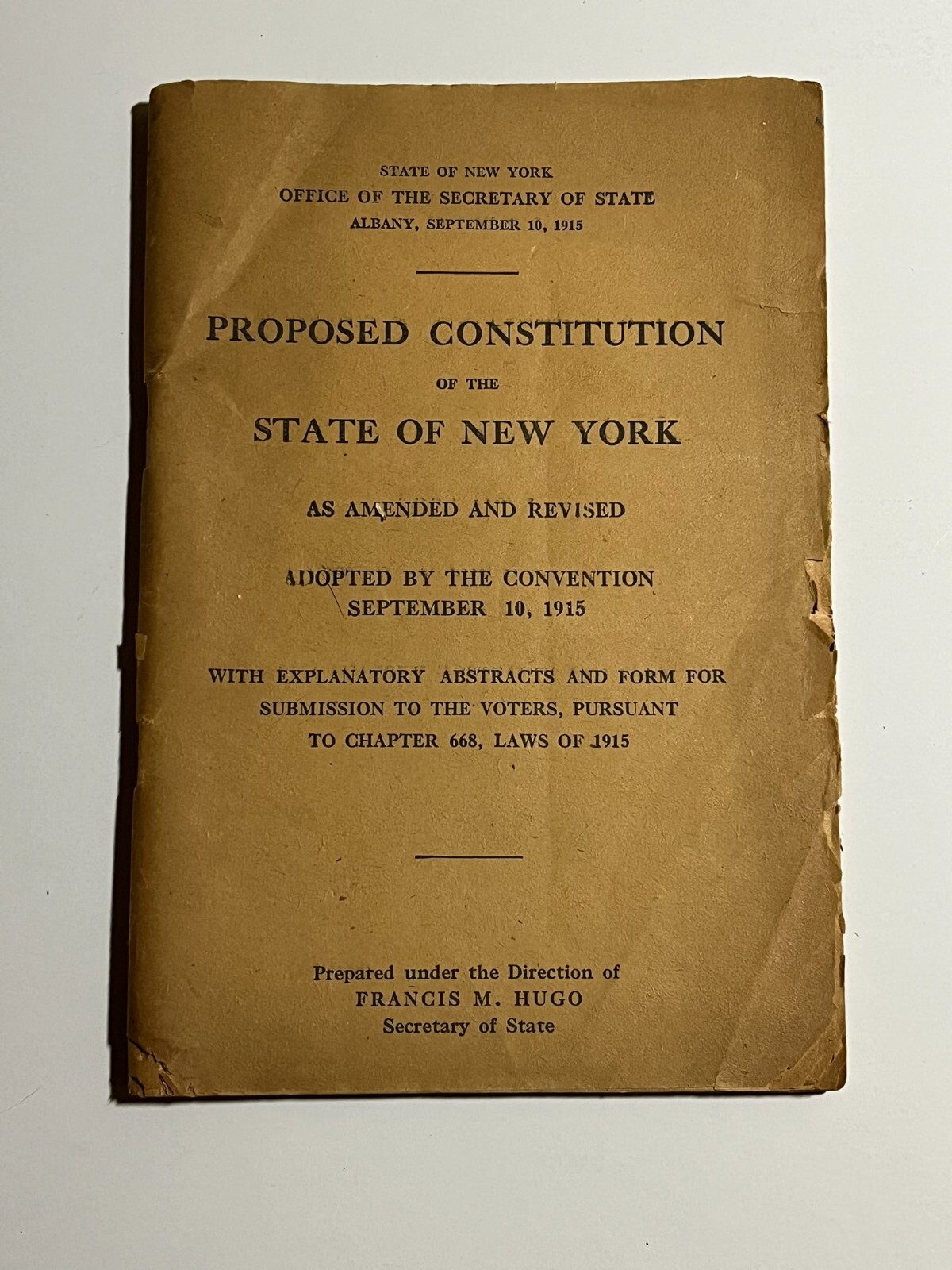 RARE Proposed Constitution of the State of New York Booklet Sept. 1915 Albany NY RARE Proposed Constitution of the State of New York Booklet Sept. 1915 Albany NY