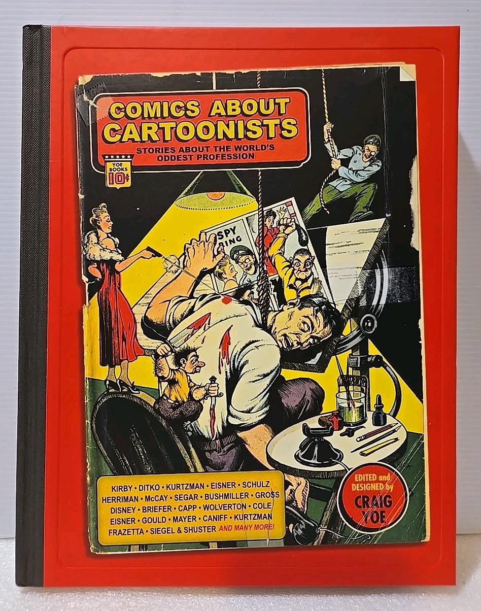 Comics About Cartoonists Hardcover GN Kirby Ditko Siegel - Craig Yoe Editor Comics About Cartoonists Hardcover GN Kirby Ditko Siegel - Craig Yoe Editor