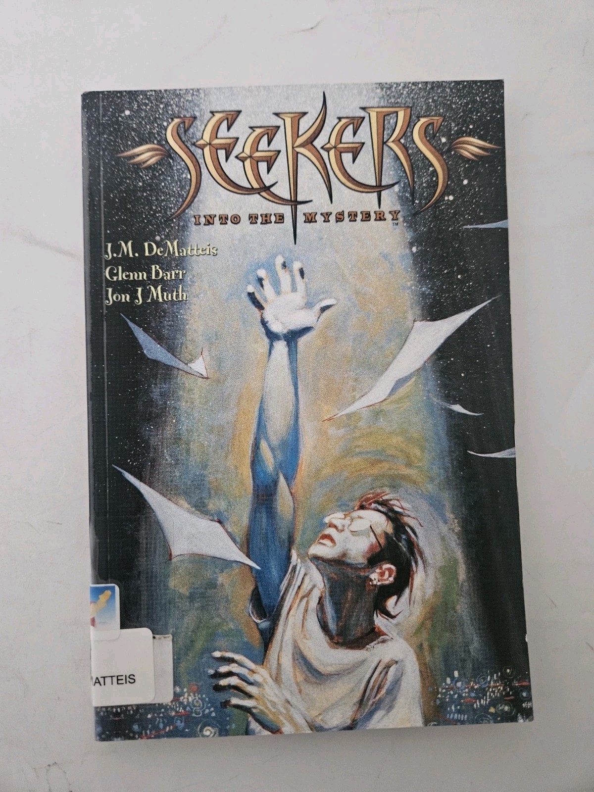 Seekers Into the Mystery TPB #1 Seekers Into the Mystery TPB #1