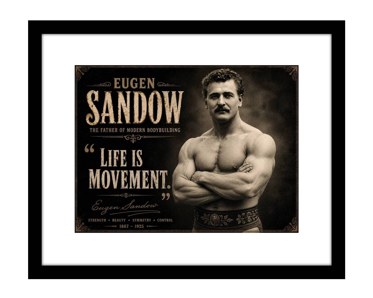 Eugen Sandow 8x10 print Life Is Movement Quote | Father of Bodybuilding art Eugen Sandow 8x10 print Life Is Movement Quote | Father of Bodybuilding art