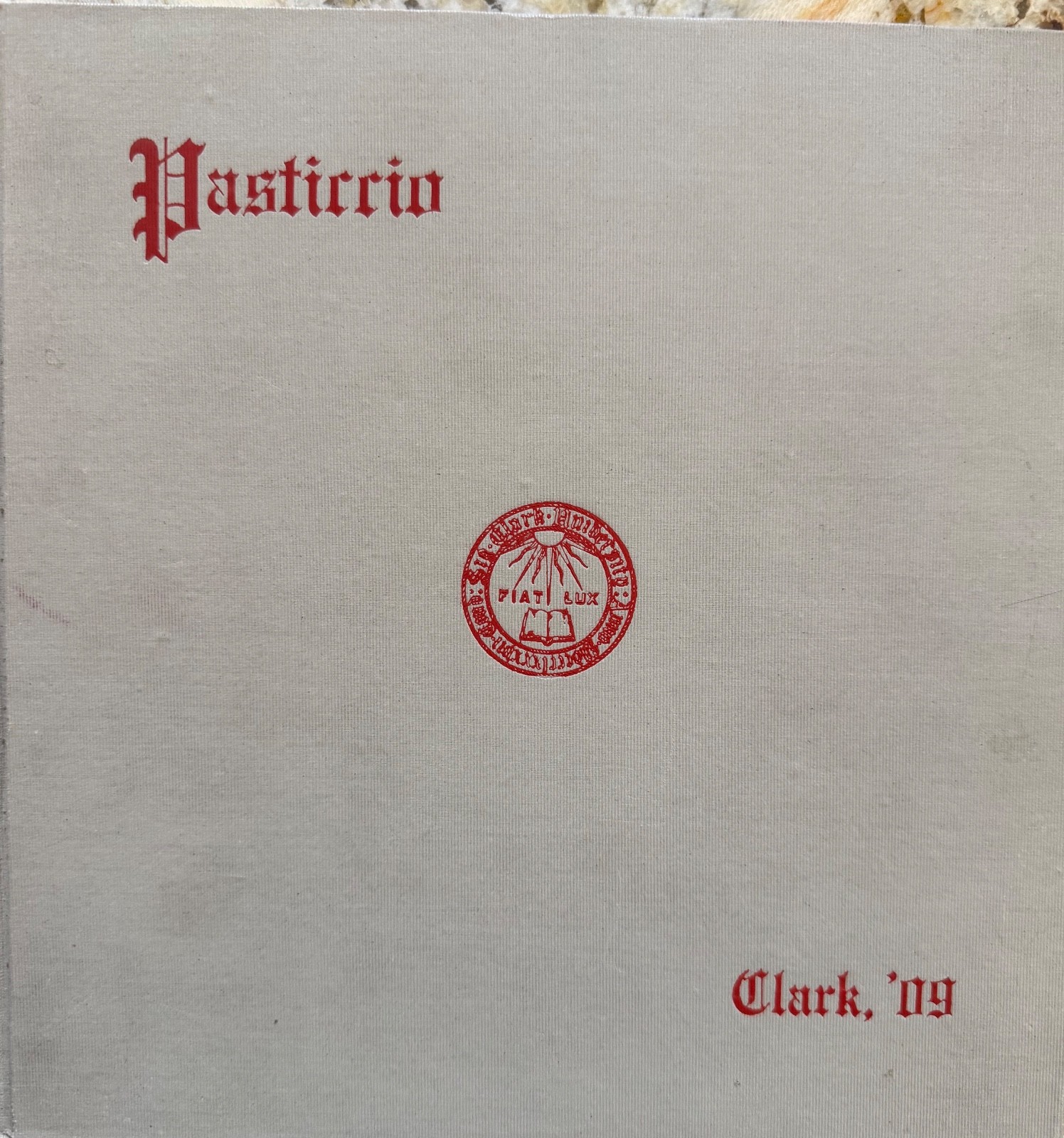 1909 Clark University Yearbook “The Pasticcio” –Worcester, Ma – Superb condition