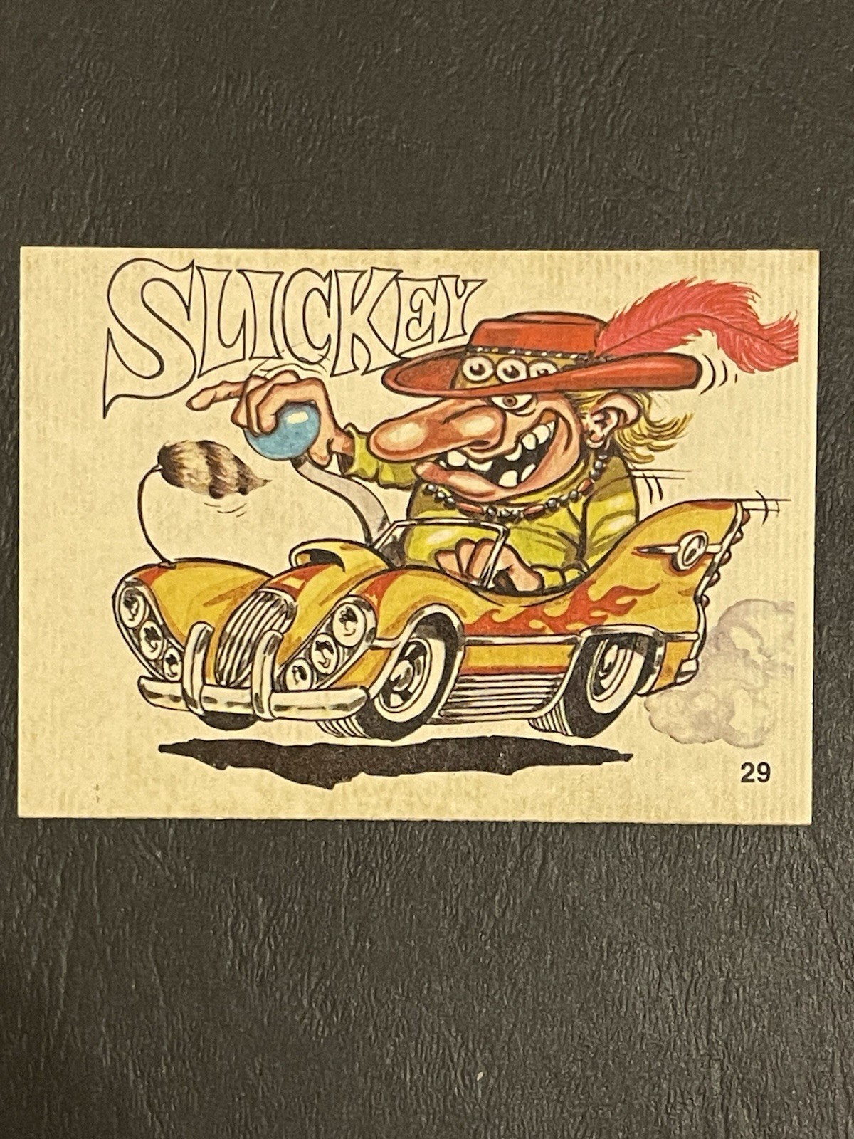 Slickey - 1970 Donruss Odder Odd Rods #29 Slickey - 1970 Donruss Odder Odd Rods #29