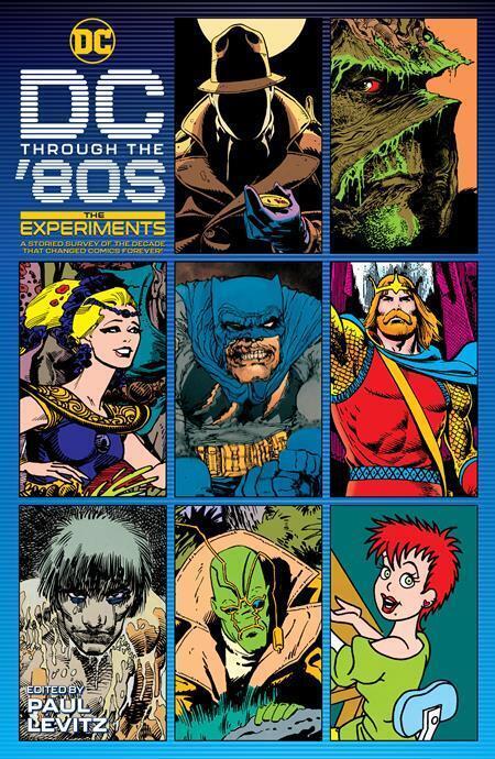 DC Through The 80s: The Experiments DC Comics HC