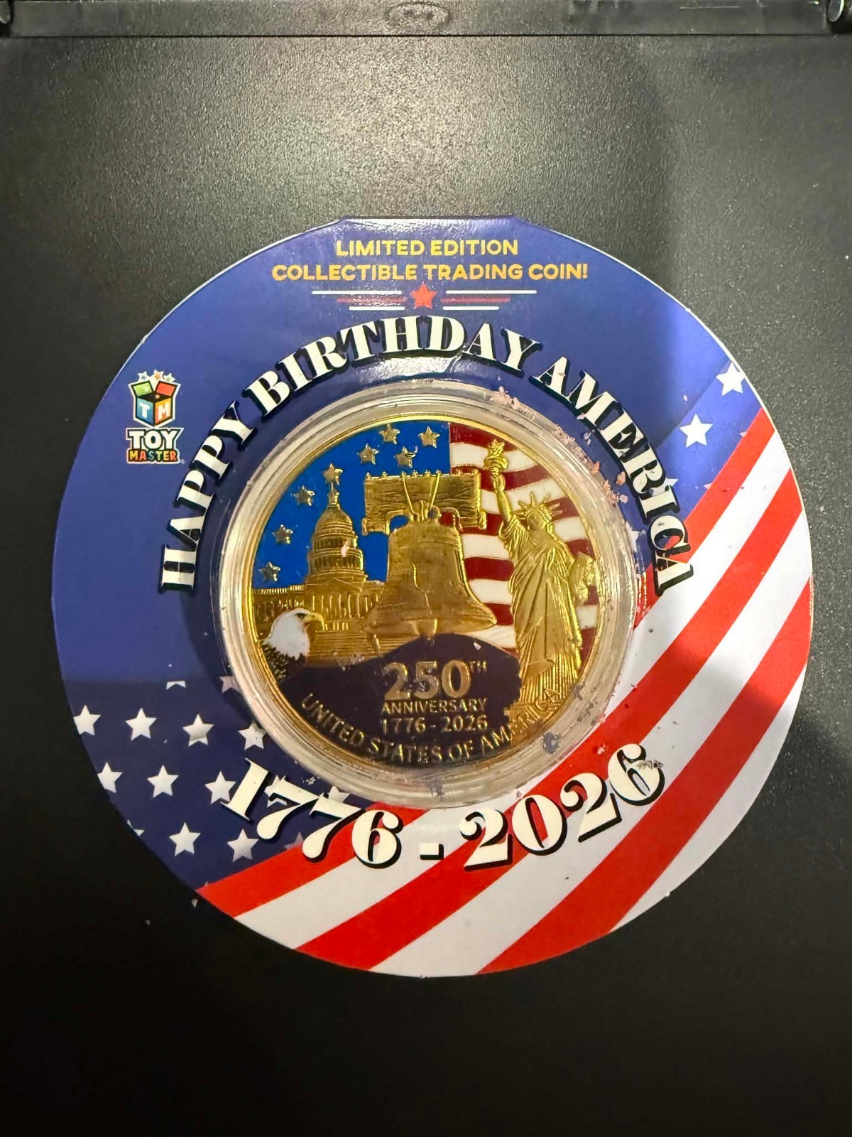 2026 Happy Birthday America 250th Anniversary Collectible Trading Coin 2026 Happy Birthday America 250th Anniversary Collectible Trading Coin