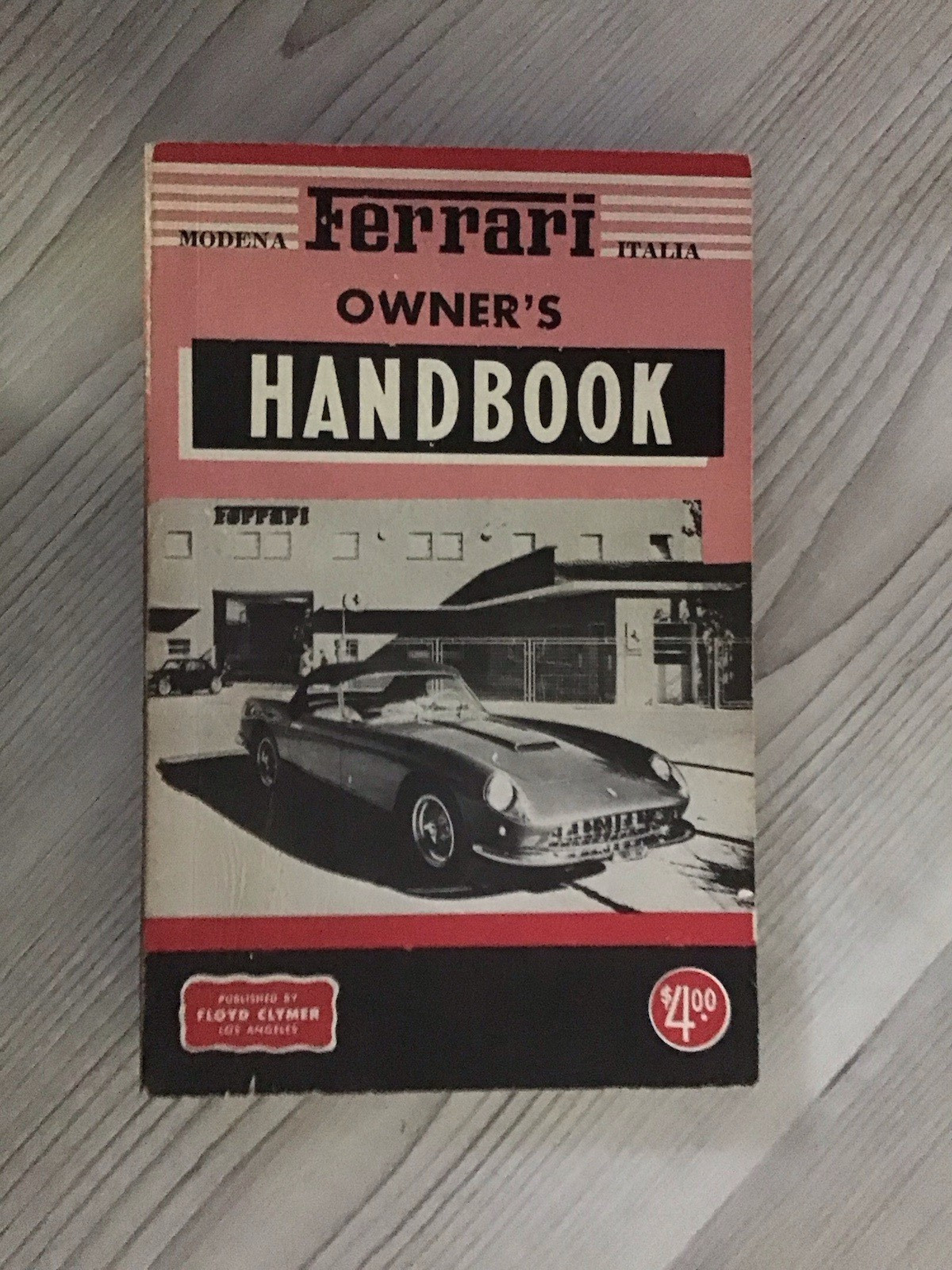 AUTOMOBILIA/FERRARI OWNER HANDBOOK/TANNER/LUSSO/275 GTB/TESTA ROSSA/ENZO/MCQUEEN AUTOMOBILIA/FERRARI OWNER HANDBOOK/TANNER/LUSSO/275 GTB/TESTA ROSSA/ENZO/MCQUEEN