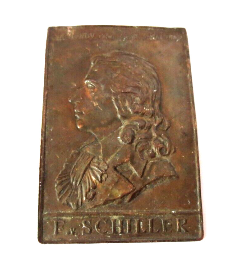 ANTIQUE BRONZE PORTRAIT F.V. SCHILLER 1759. gest 9. MAY 1805 PLAQUE 55MM X 37MM ANTIQUE BRONZE PORTRAIT F.V. SCHILLER 1759. gest 9. MAY 1805 PLAQUE 55MM X 37MM