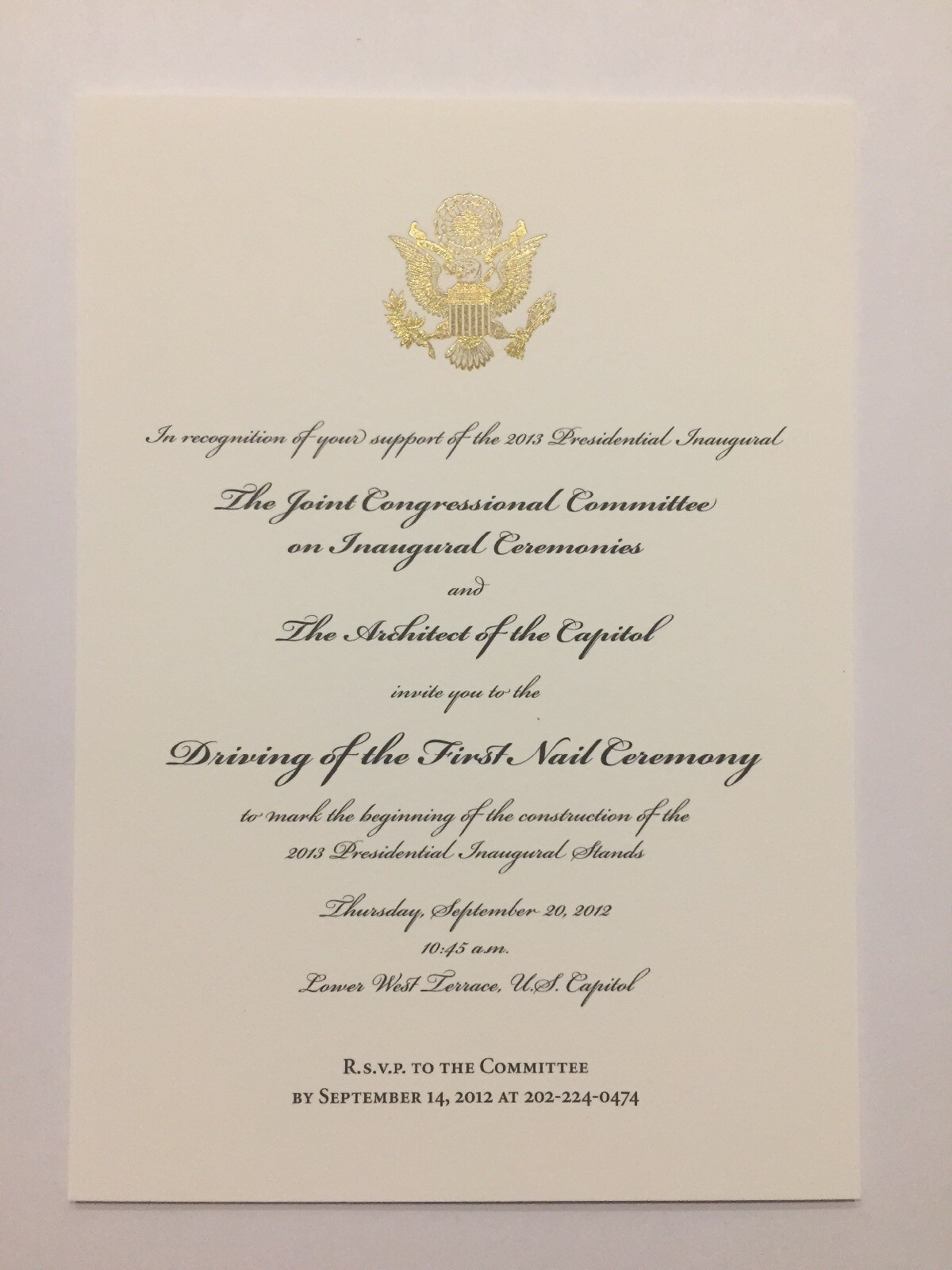 2012 President Barack Obama Inauguration Driving First Nail Ceremony Invitation 2012 President Barack Obama Inauguration Driving First Nail Ceremony Invitation