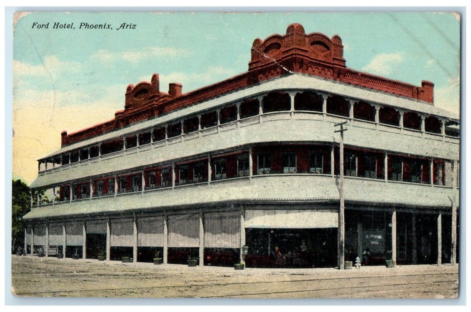 1911 Ford Hotel Exterior View Building Phoenix Arizona Vintage Antique Postcard