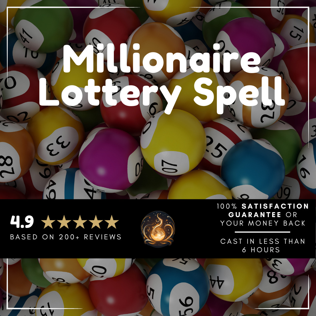 💵 *MILLIONAIRE LOTTERY LUCK Spell | Get Lucky, win money | Urgent request