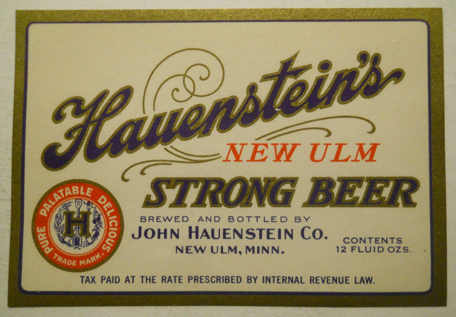 1930's Hauenstein's New Ulm Strong Beer (New Ulm, Minnesota) Bottle Label 1930's Hauenstein's New Ulm Strong Beer (New Ulm, Minnesota) Bottle Label