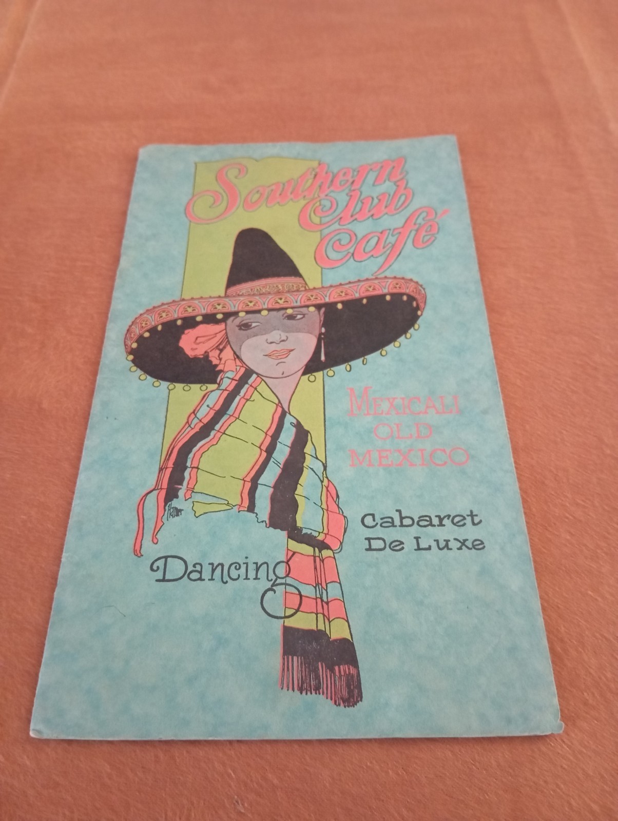 Vintage 1930s Southern Club Cafe Mexicali Old Mexico Cabaret De Luxe Menu.