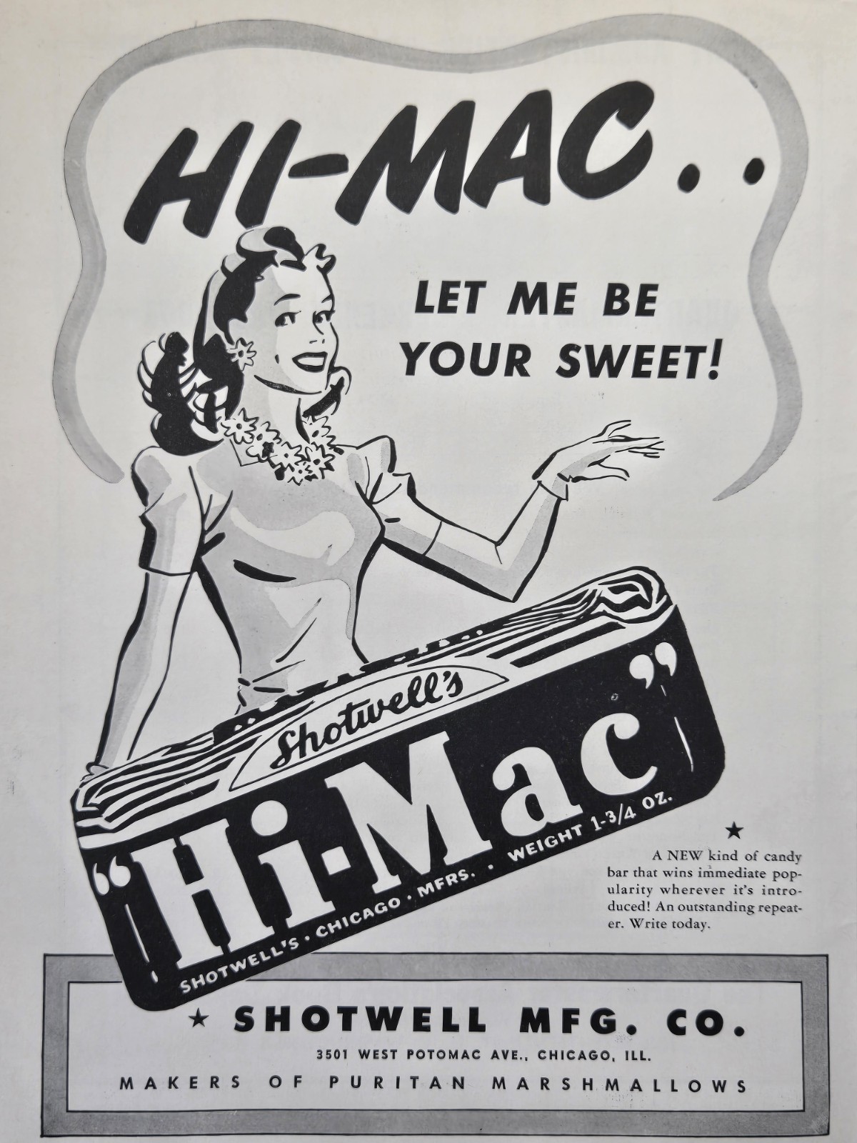 Shotwell\'s Hi-Mac Candy Bar Chicago Lady Let Me Be Your Sweet Print Ad 1944