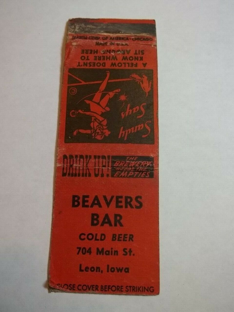 Matchbook Cover Beavers Bar 704 Main St Sandy Says Saying Leon IA #206